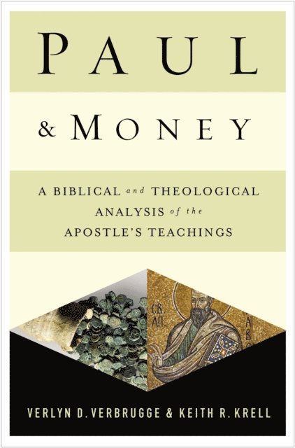 Keith R. Krell, Verlyn Verbrugge - Paul and Money, E-bok