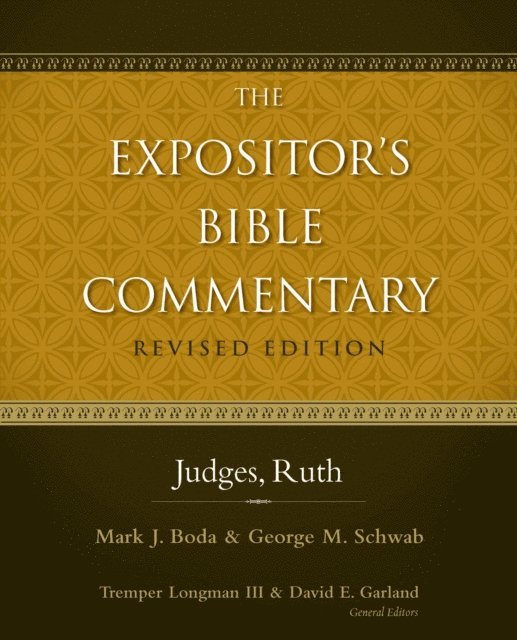 George Schwab, Mark J. Boda - Judges, Ruth, E-bok