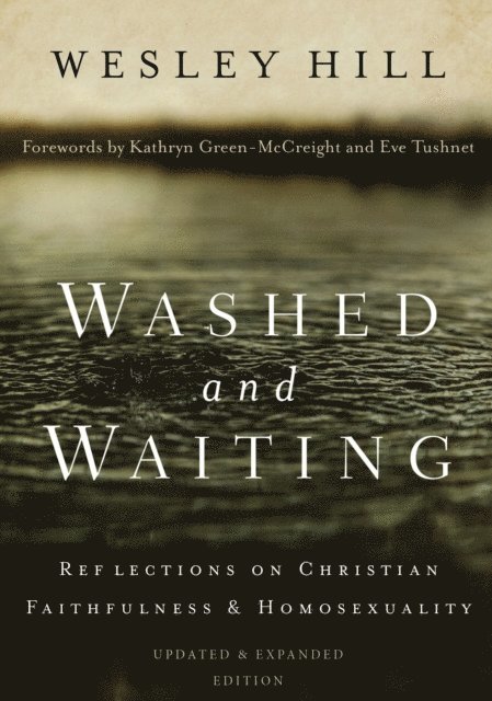 Wesley Hill - Washed and Waiting, E-bok