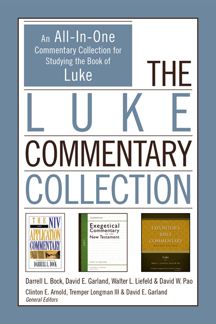 David W. Pao, Walter L. Liefeld, David E. Garland, Darrell L. Bock - Luke Commentary Collection, E-bok