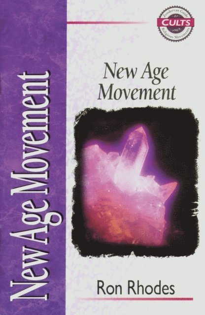 Ron Rhodes - New Age Movement, E-bok