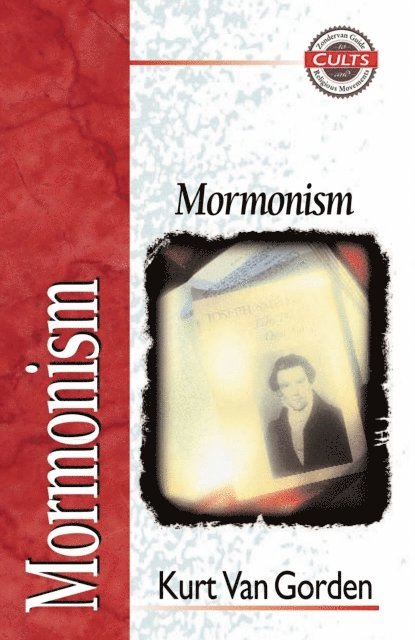 Kurt Van Gorden - Mormonism, E-bok