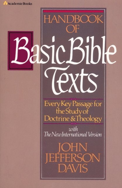 John Jefferson Davis - Handbook of Basic Bible Texts, E-bok