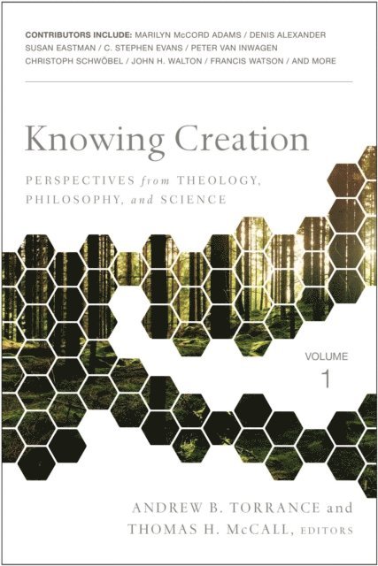 Zondervan, Thomas H. McCall, Andrew  B. Torrance - Knowing Creation, E-bok
