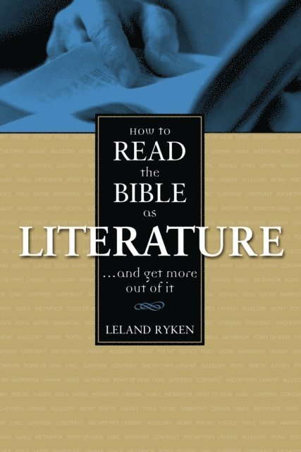 Leland Ryken - How to Read the Bible as Literature, E-bok