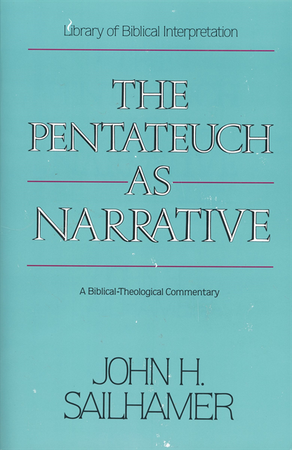 John H. Sailhamer - Pentateuch as Narrative, E-bok