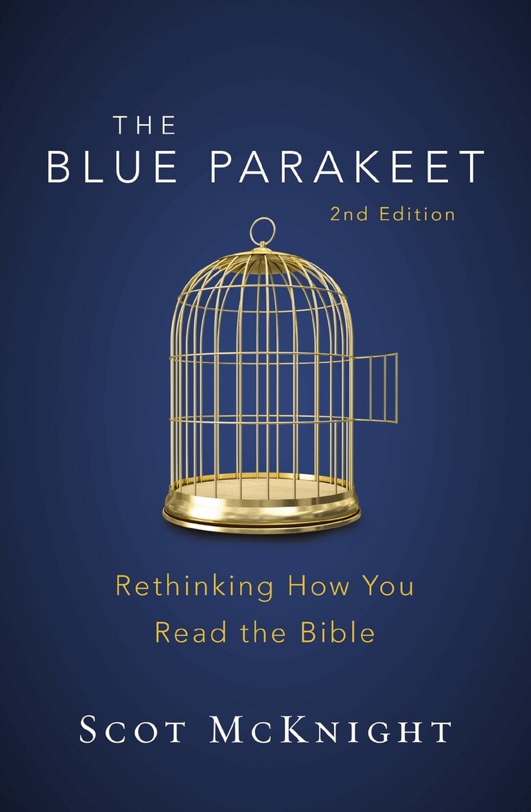 Scot McKnight - Blue Parakeet, 2nd Edition, Häftad