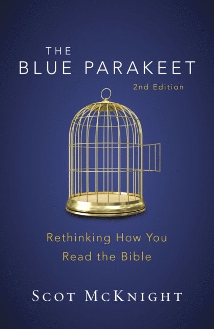 Scot McKnight - Blue Parakeet, 2nd Edition, E-bok