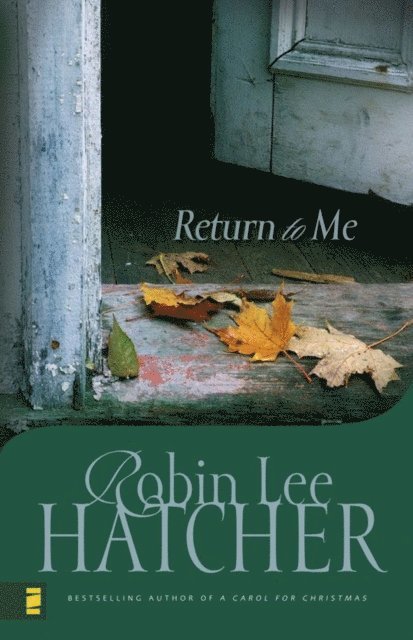 Robin Lee Hatcher - Return to Me, E-bok
