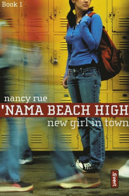Nancy N. Rue - New Girl in Town, E-bok