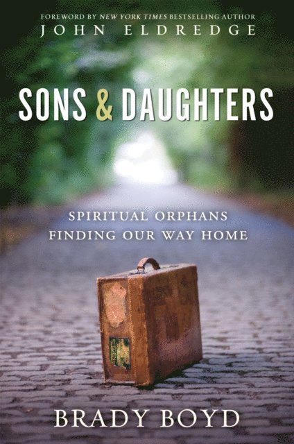 Brady Boyd - Sons and Daughters, E-bok. Tillgänglighet: Lägg i varukorg