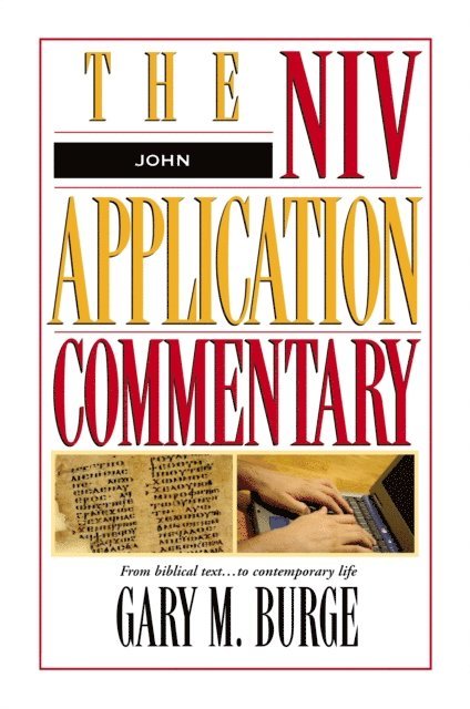 Gary M. Burge - John, E-bok