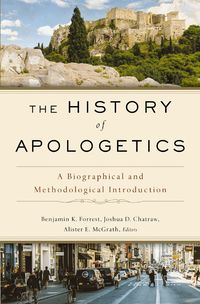 History of Apologetics
