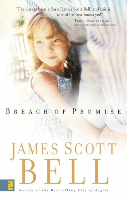James Scott Bell - Breach of Promise, E-bok