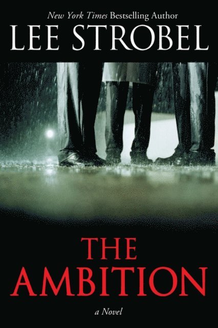 Lee Strobel - Ambition, E-bok