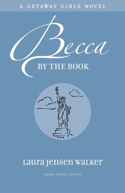 Laura Jensen Walker - Becca by the Book, E-bok