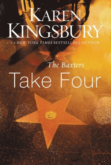Karen Kingsbury - Baxters Take Four, E-bok