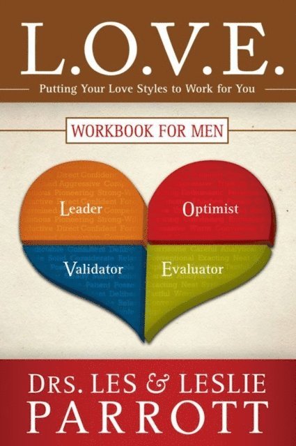 Leslie Parrott, Les Parrott - L. O. V. E., E-bok