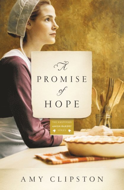 Amy Clipston - Promise of Hope, E-bok