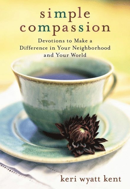 Keri Wyatt Kent - Simple Compassion, E-bok