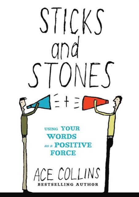 Ace Collins - Sticks and Stones, E-bok