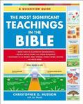 The Most Significant Teachings in the Bible