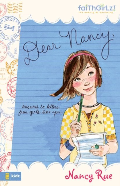 Nancy N. Rue - Dear Nancy, E-bok