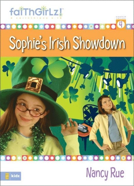 Nancy N. Rue - Sophie Steps Up, E-bok