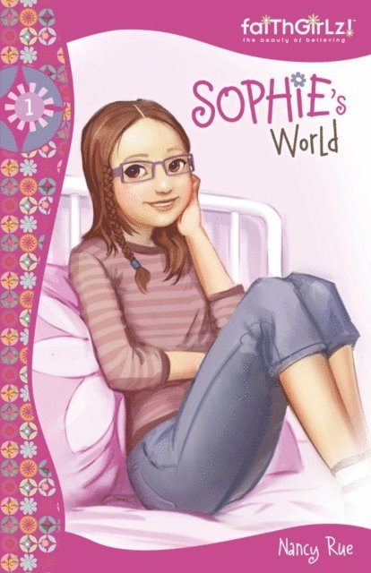 Nancy N. Rue - Sophie's World, E-bok