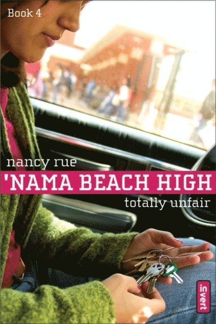 Nancy N. Rue - Totally Unfair, E-bok