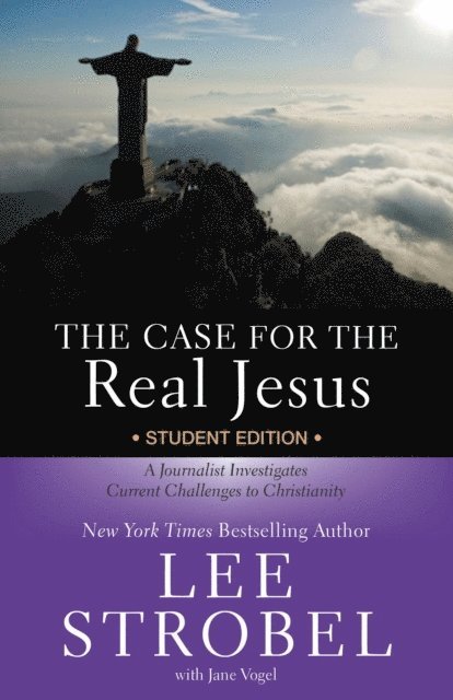 Lee Strobel - Case for the Real Jesus Student Edition, E-bok