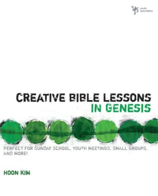 Hoon Kim - Creative Bible Lessons in Genesis, E-bok