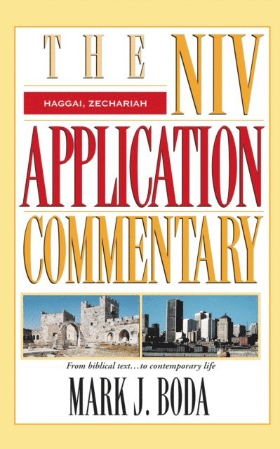 Mark J. Boda - Haggai, Zechariah, E-bok