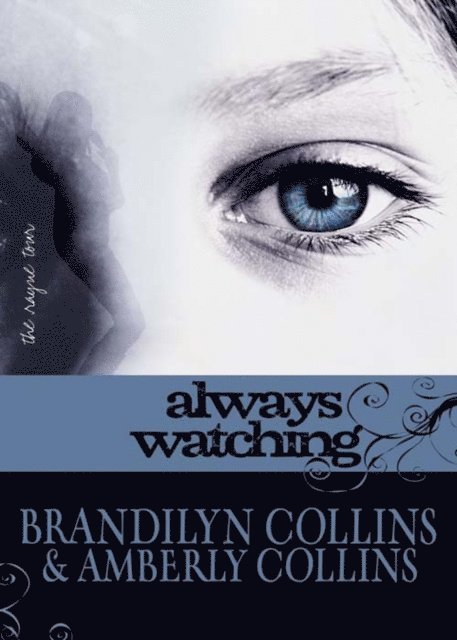 Brandilyn Collins - Always Watching, E-bok