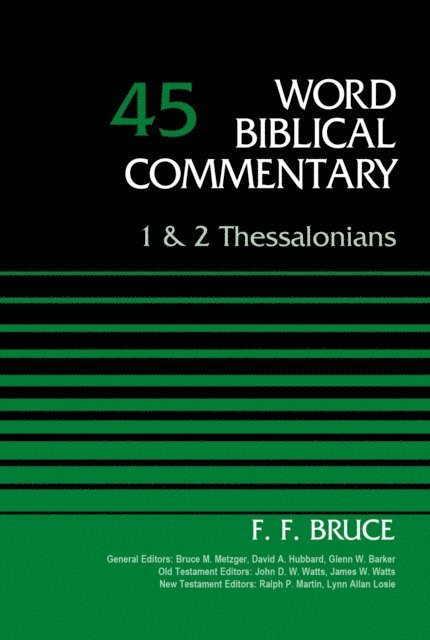 F. F. Bruce - 1 and 2 Thessalonians, Volume 45, E-bok