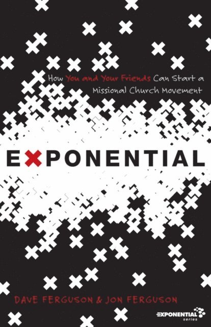 Jon Ferguson, Dave Ferguson - Exponential, E-bok