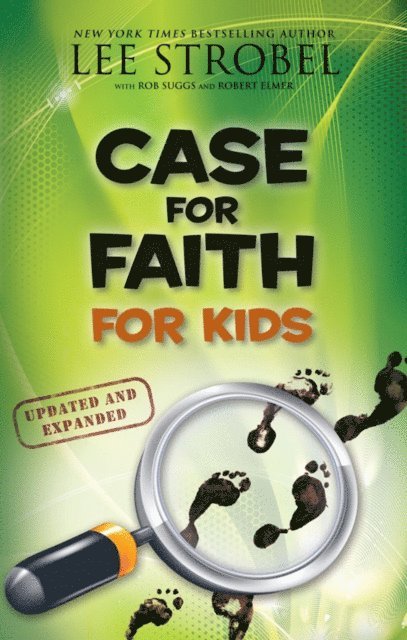 Lee Strobel - Case for Faith for Kids, E-bok
