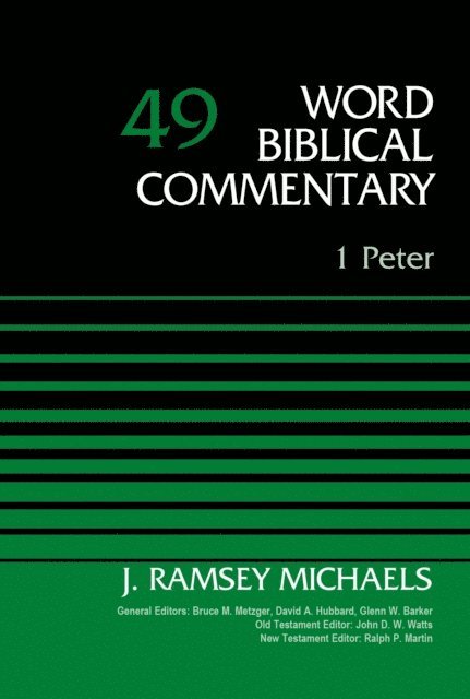 J. Ramsey Michaels - 1 Peter, Volume 49, E-bok