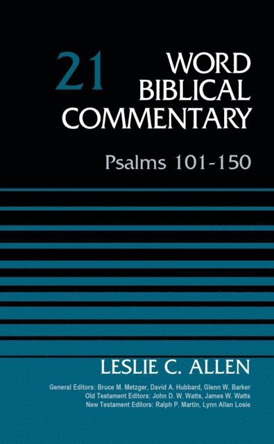 Leslie C. Allen - Psalms 101-150, Volume 21, E-bok