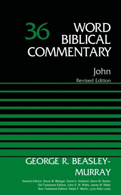 George R. Beasley-Murray - John, Volume 36, E-bok