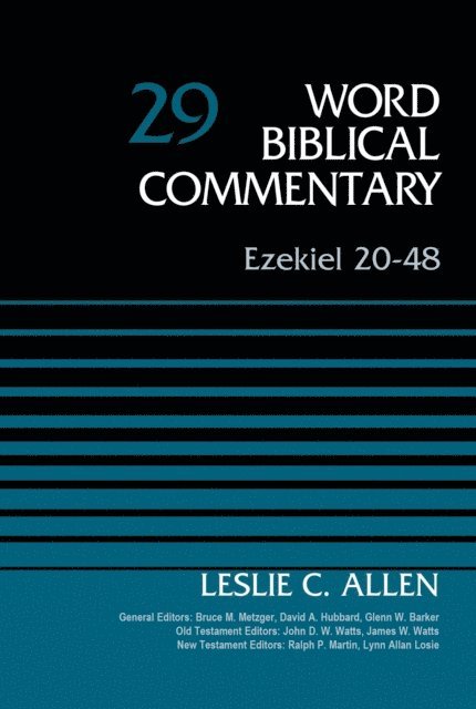 Leslie C. Allen - Ezekiel 20-48, Volume 29, E-bok