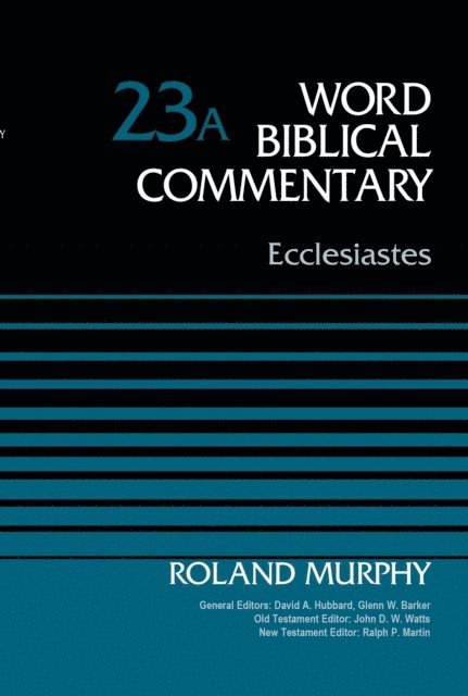 Roland E. Murphy - Ecclesiastes, Volume 23A, E-bok