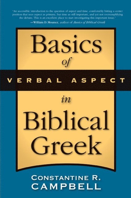Constantine R. Campbell - Basics of Verbal Aspect in Biblical Greek, E-bok