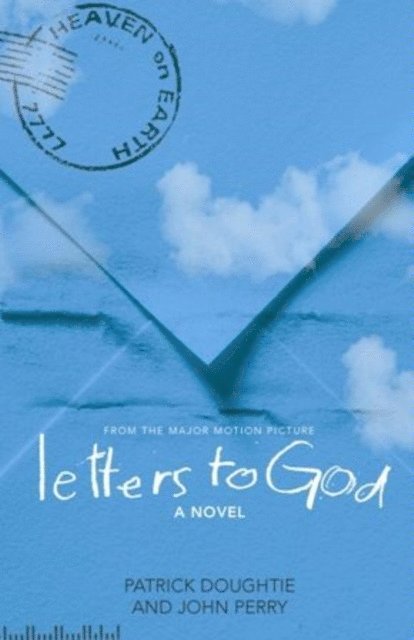 John Perry, Patrick Doughtie - Letters to God, E-bok