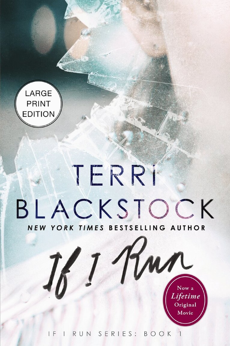 Terri Blackstock - If I Run, Häftad