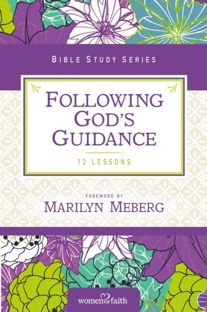 Women of Faith - Following God's Guidance, E-bok
