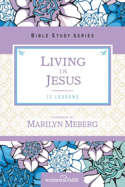 Marilyn Meberg - Living in Jesus, E-bok