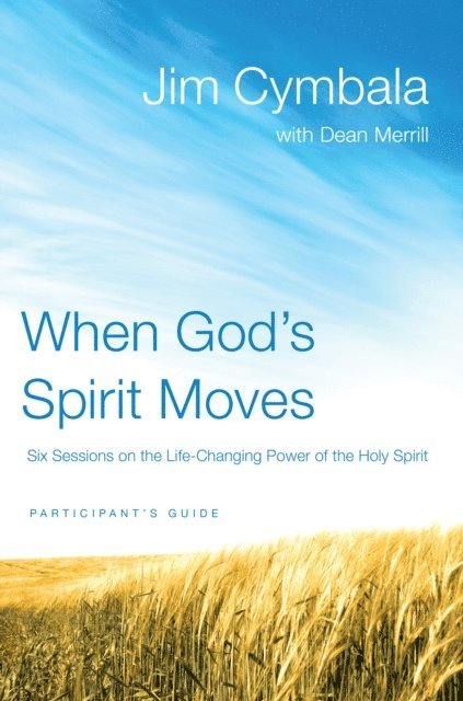 Jim Cymbala - When God's Spirit Moves Bible Study Participant's Guide, E-bok