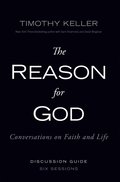 Reason for God Discussion Guide