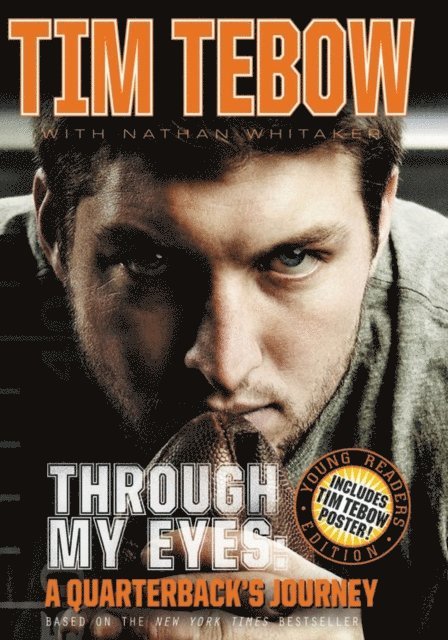 Tim Tebow - Through My Eyes, E-bok
